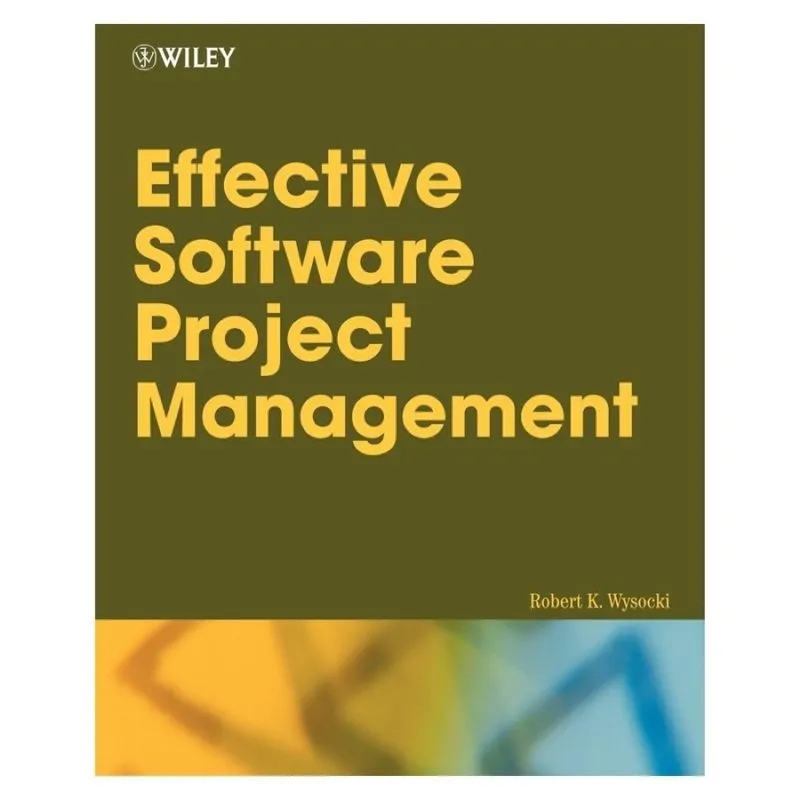 Effective Software Project Management