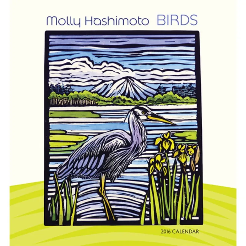 2016 CALENDARS - MOLLY HASHIMOTO/BIRD (WALL)