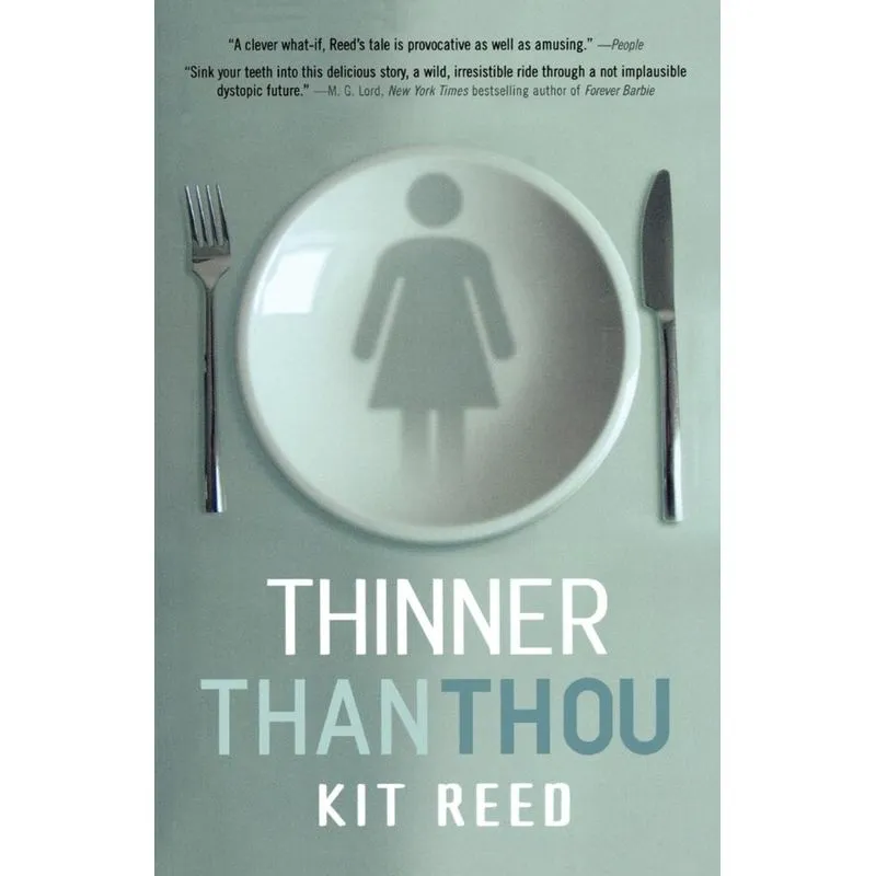 Thinner Than Thou