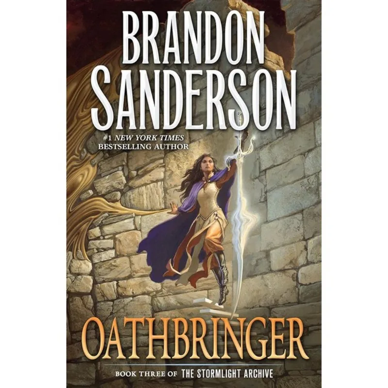 THE STORMLIGHT ARCHIVE - OATHBRINGER - VOL. 3