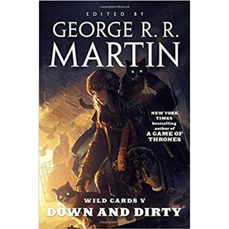 DOWN AND DIRTY - WILD CARDS - VOL. 5