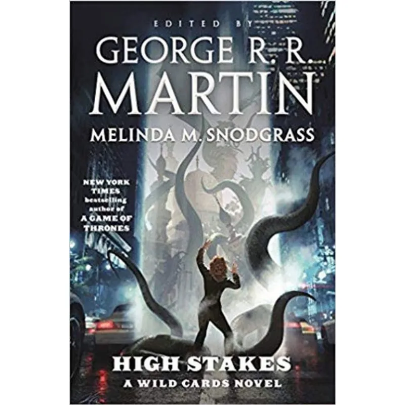 HIGH STAKES - A WILD CARDS NOVEL