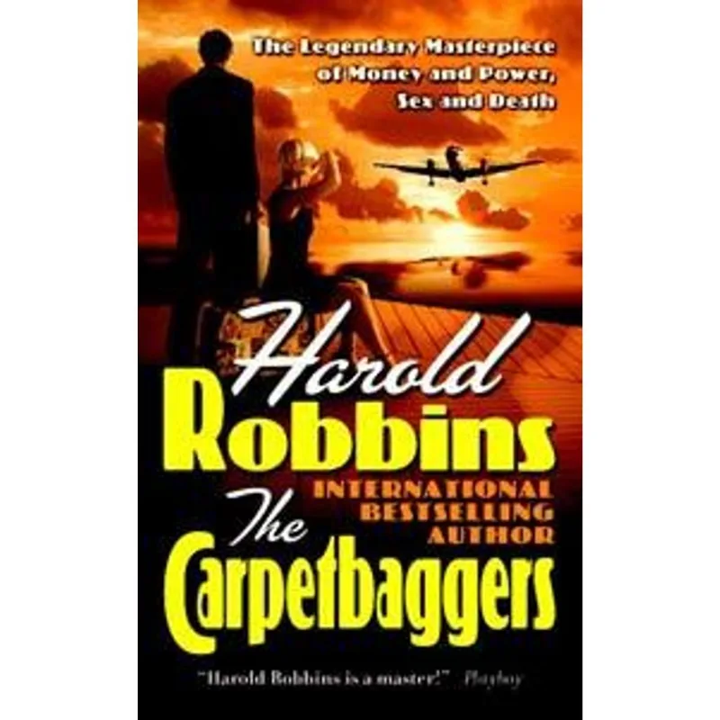 Carpetbaggers, The - The Legendary Masterpiece of Money and Power