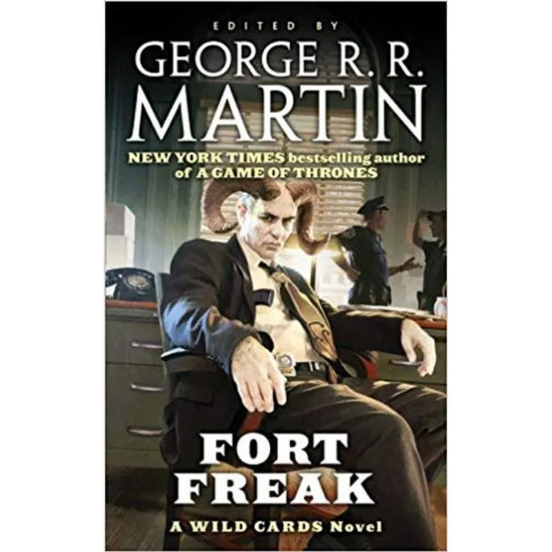 FORT FREAK - A WILD CARDS NOVEL
