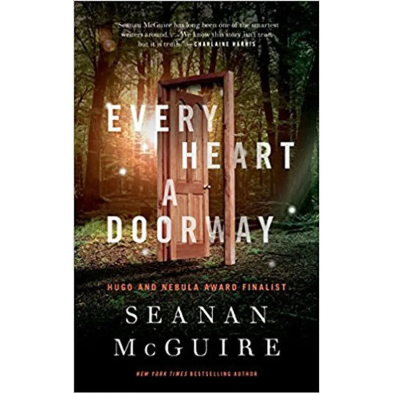 EVERY HEART A DOORWAY