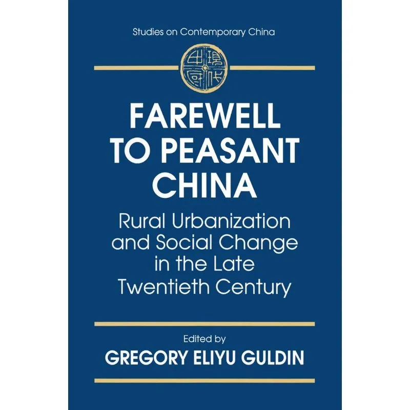 Farewell to Peasant China