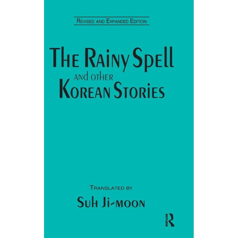 The Rainy Spell and Other Korean Stories
