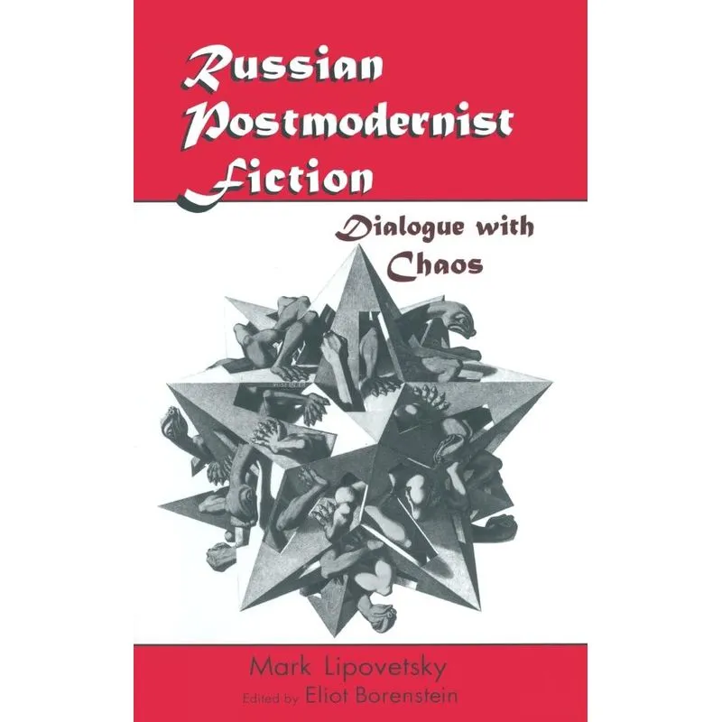 Russian Postmodernist Fiction