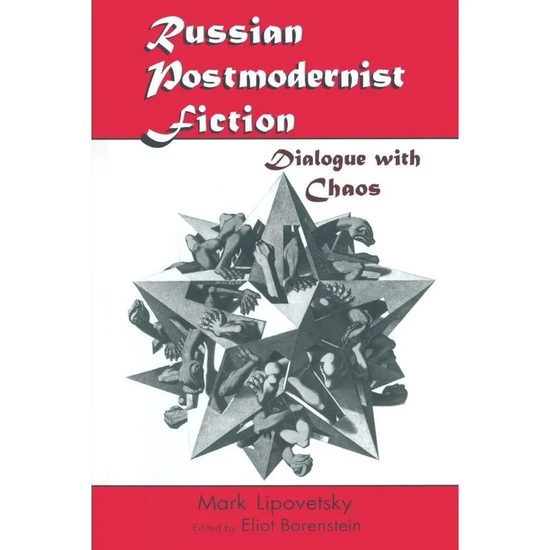 Russian Postmodernist Fiction