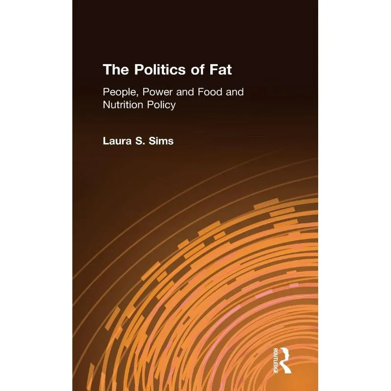 The Politics of Fat