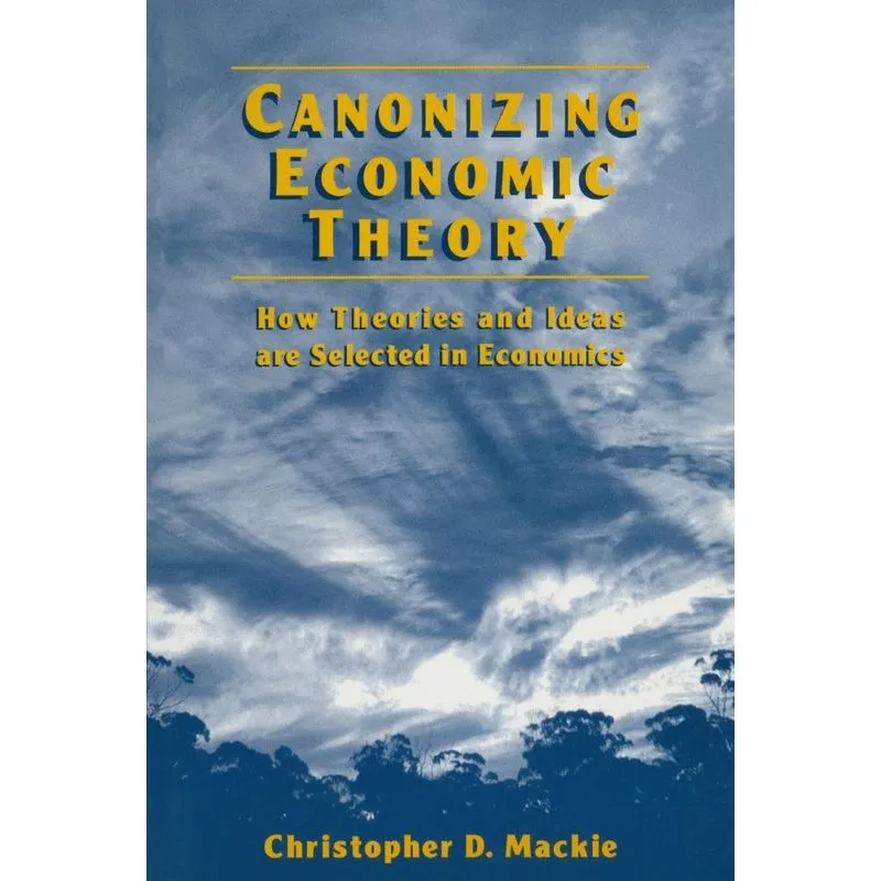 Canonizing Economic Theory