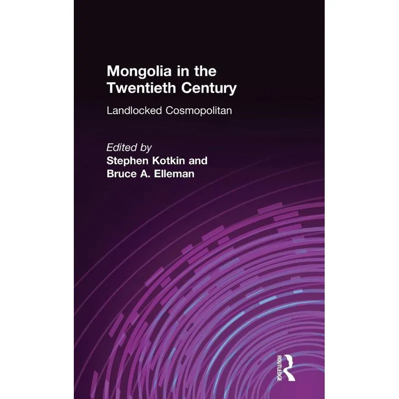 Mongolia in the Twentieth Century