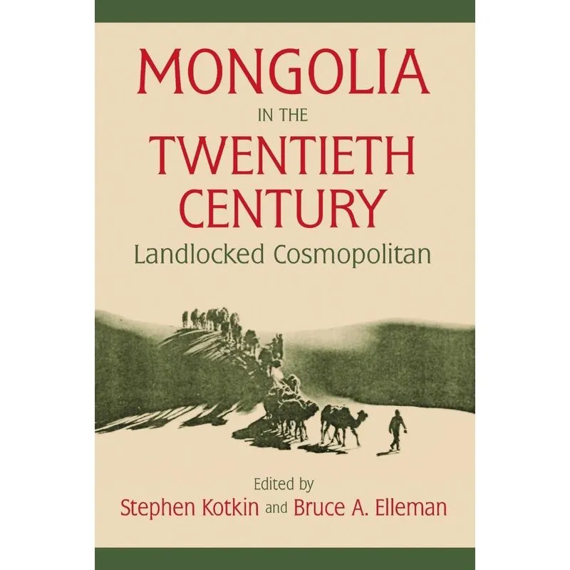 Mongolia in the Twentieth Century