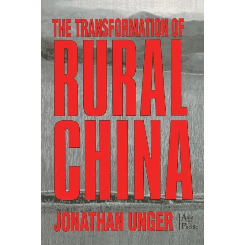 The Transformation Of Rural China