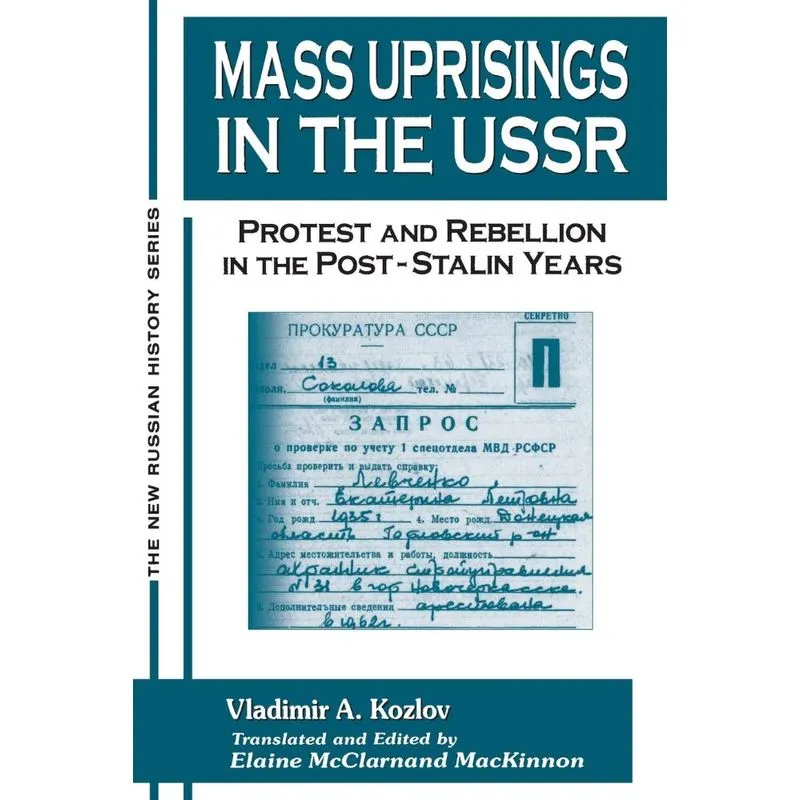 Mass Uprisings In The Ussr