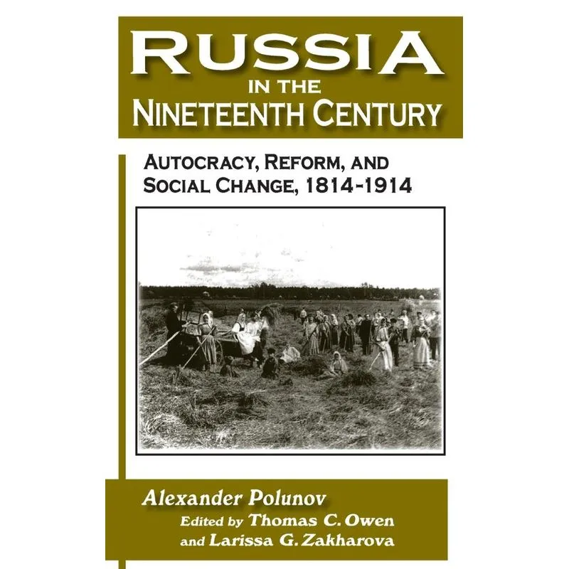 Russia in the Nineteenth Century