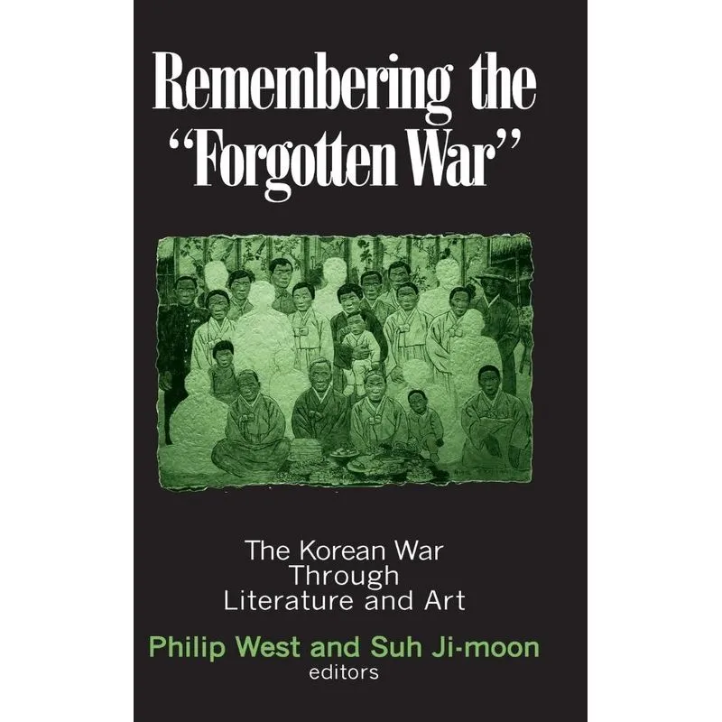 Remembering the Forgotten War