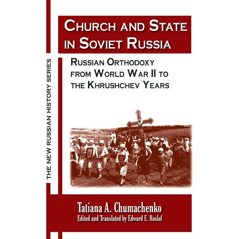 Church And State In Soviet Russia