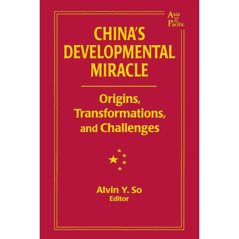 Chinas Developmental Miracle