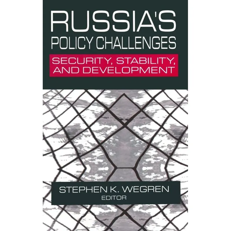 Russias Policy Challenges