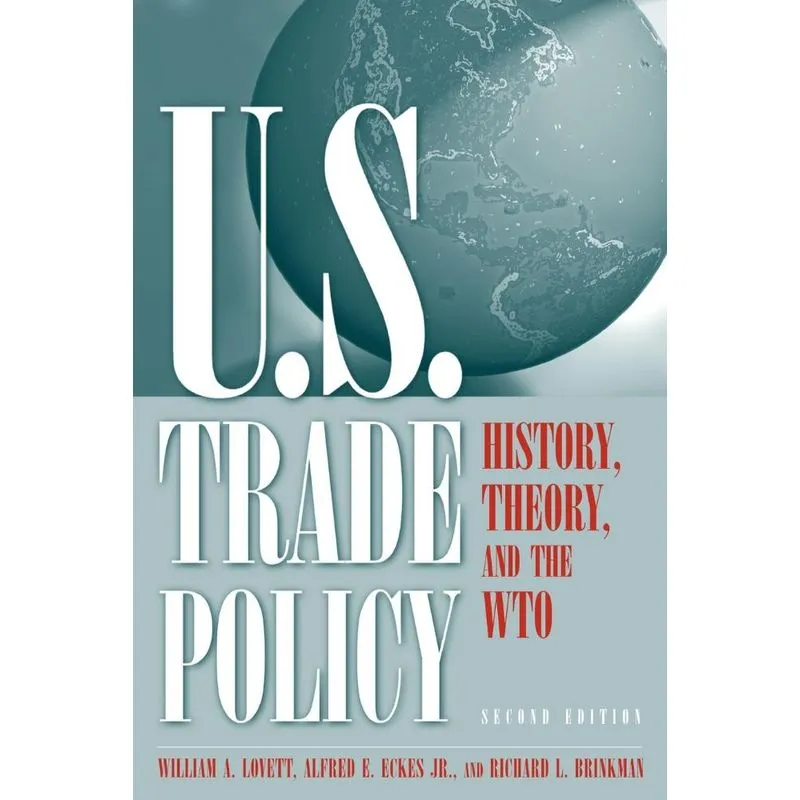 U.S. Trade Policy