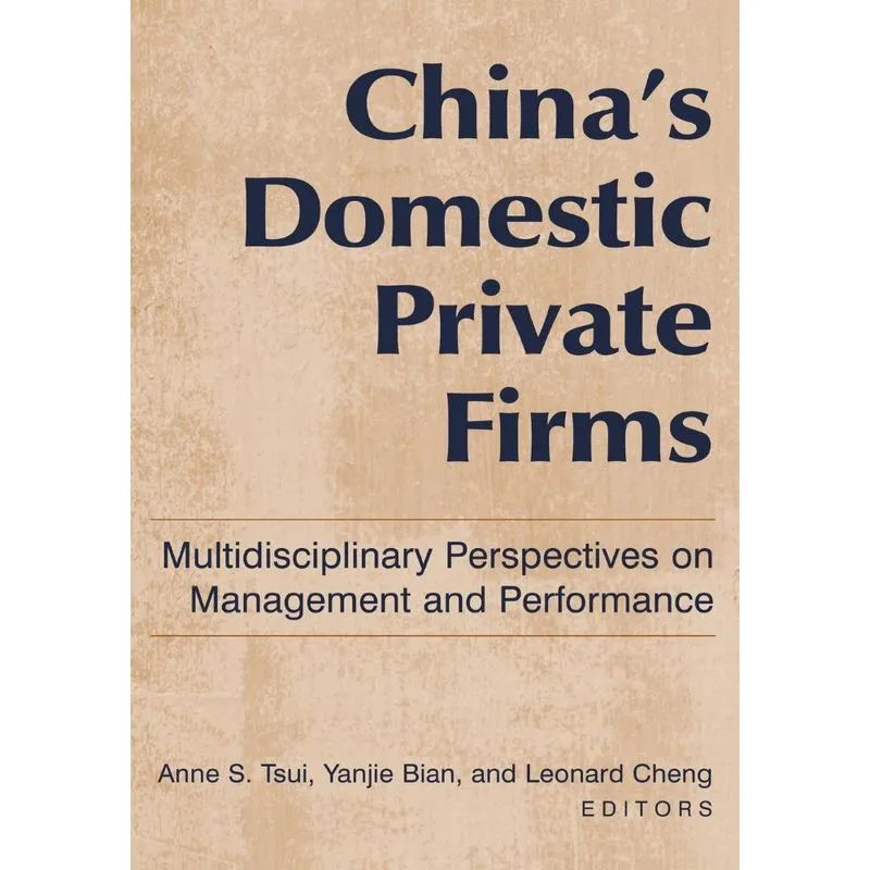 Chinas Domestic Private Firms