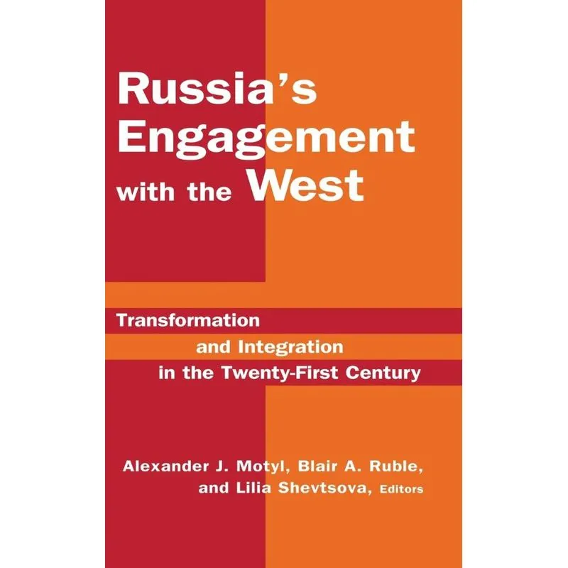 Russias Engagement with the West