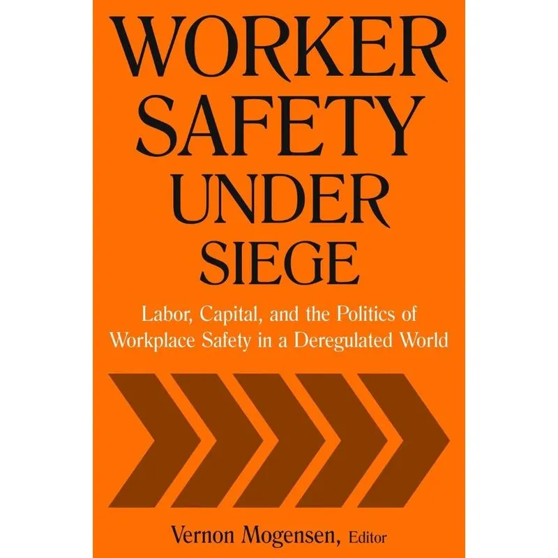 Worker Safety Under Siege