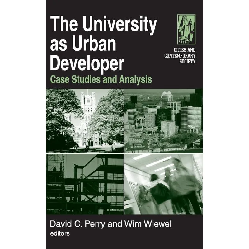 The University as Urban Developer
