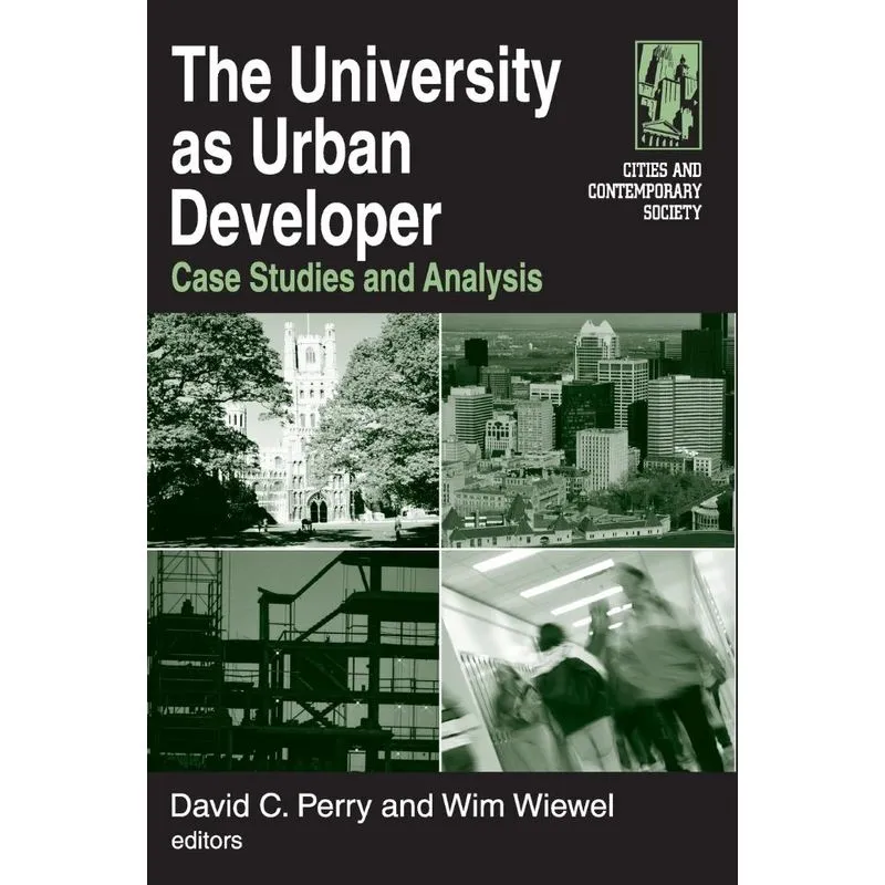 The University as Urban Developer