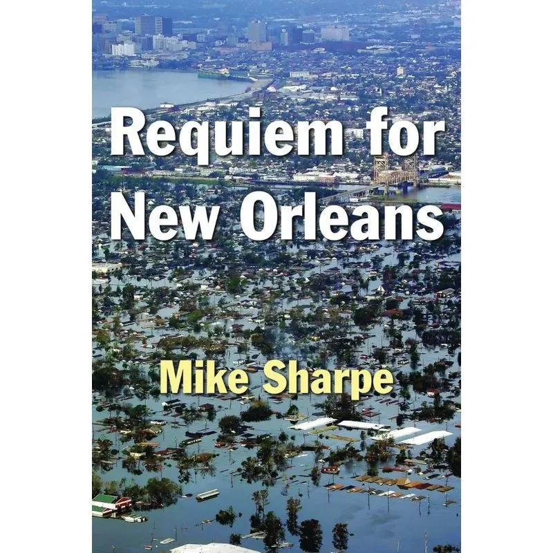 Requiem for New Orleans