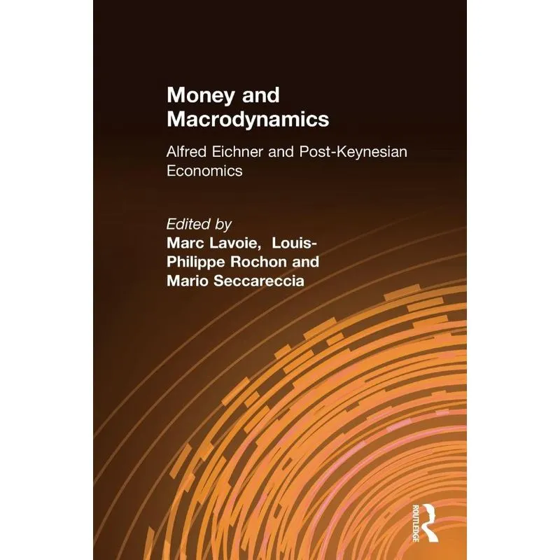 Money and Macrodynamics