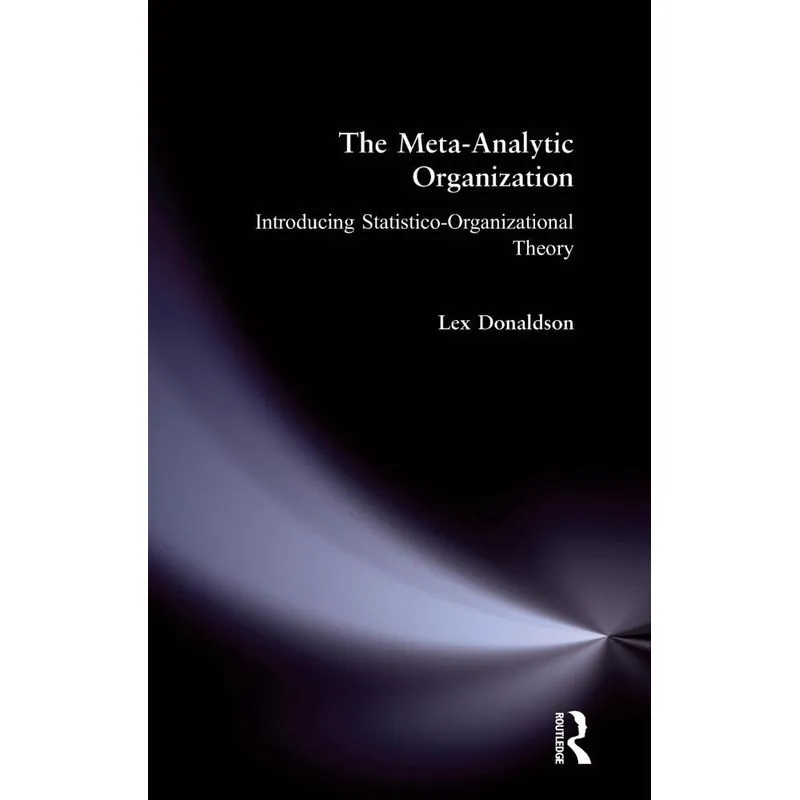 The Meta-Analytic Organization