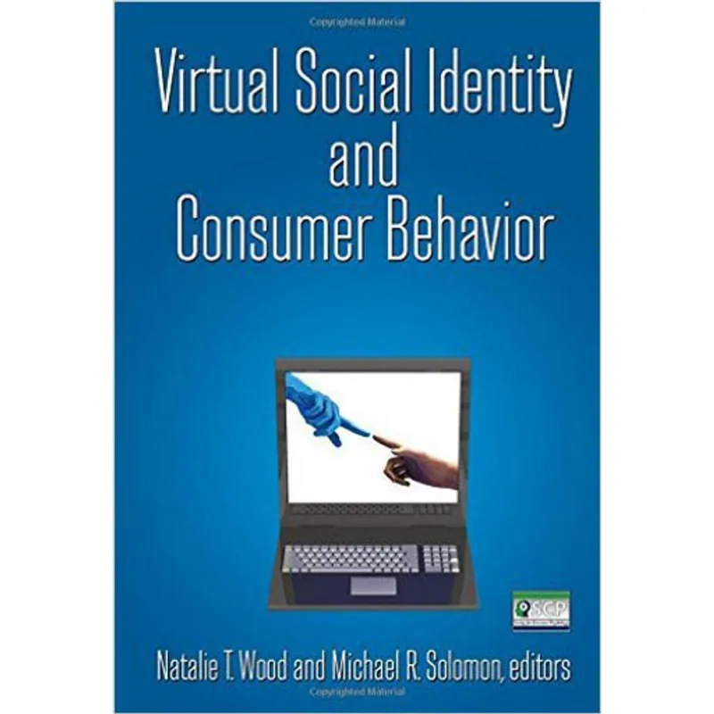 VIRTUAL SOCIAL IDENTITY AND CONSUMER BEHAVIOR
