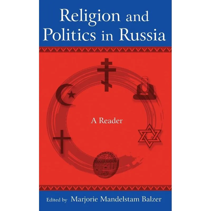 Religion and Politics in Russia