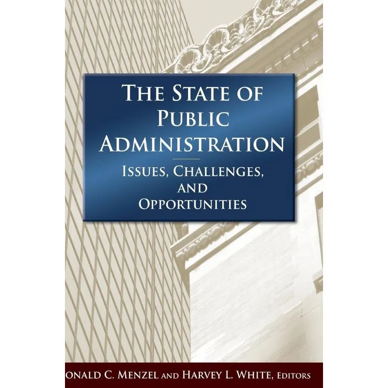 The State of Public Administration