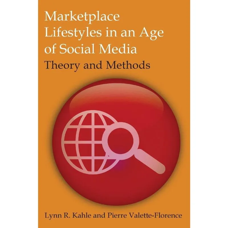 Marketplace Lifestyles in an Age of Social Media