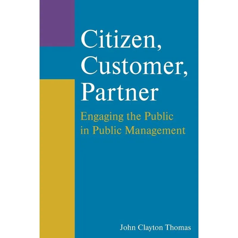 Citizen, Customer, Partner