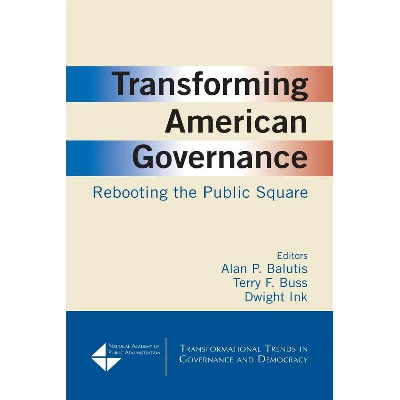 Transforming American Governance