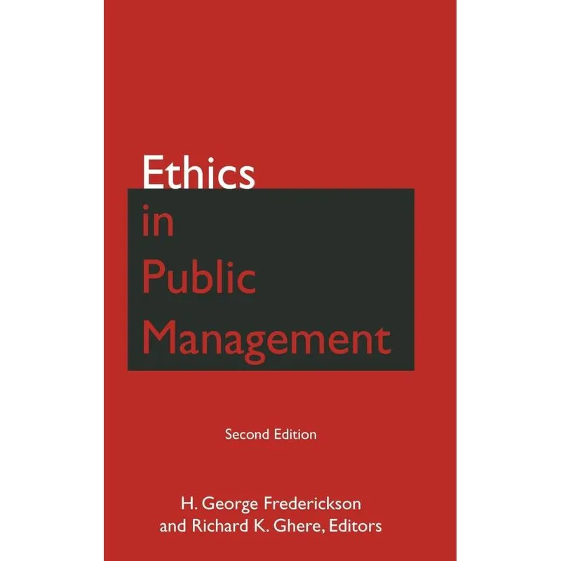 Ethics in Public Management
