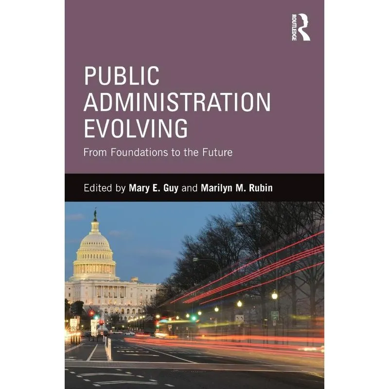 Public Administration Evolving