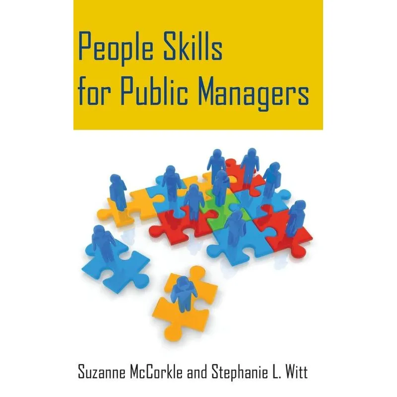 People Skills for Public Managers
