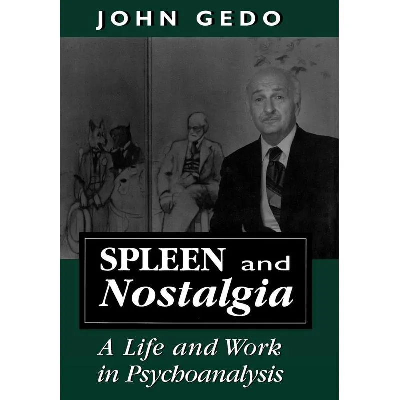 Spleen and Nostalgia