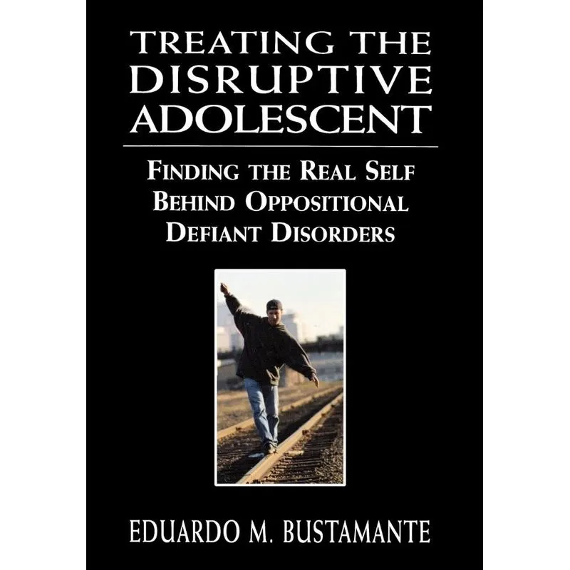 Treating the Disruptive Adolescent