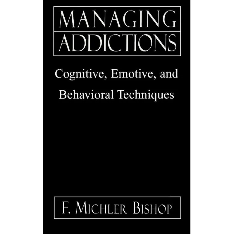 Managing Addictions