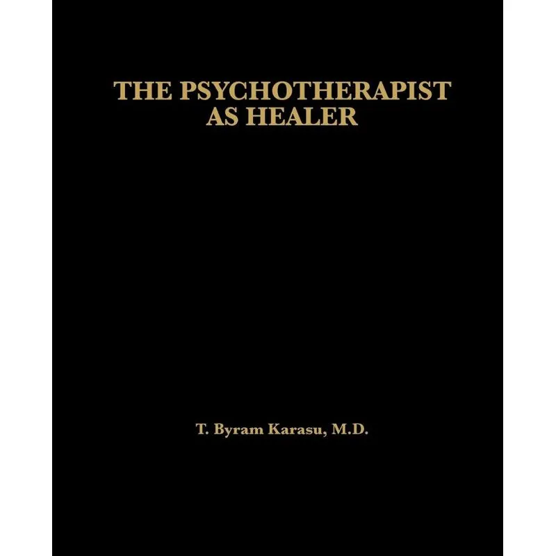 The Psychotherapist as Healer