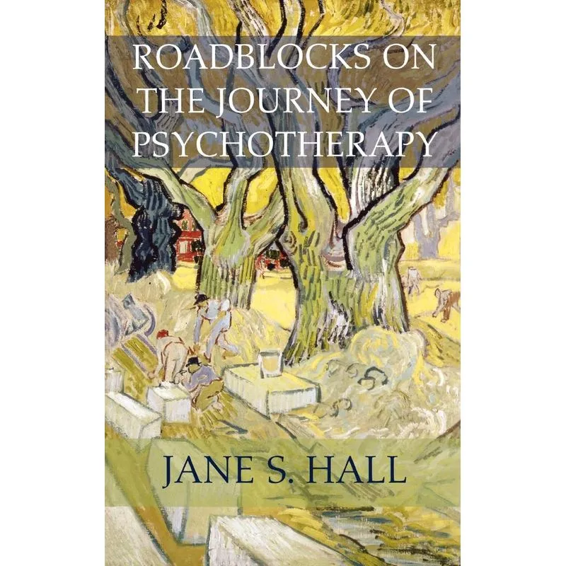 Roadblocks on the Journey of Psychotherapy