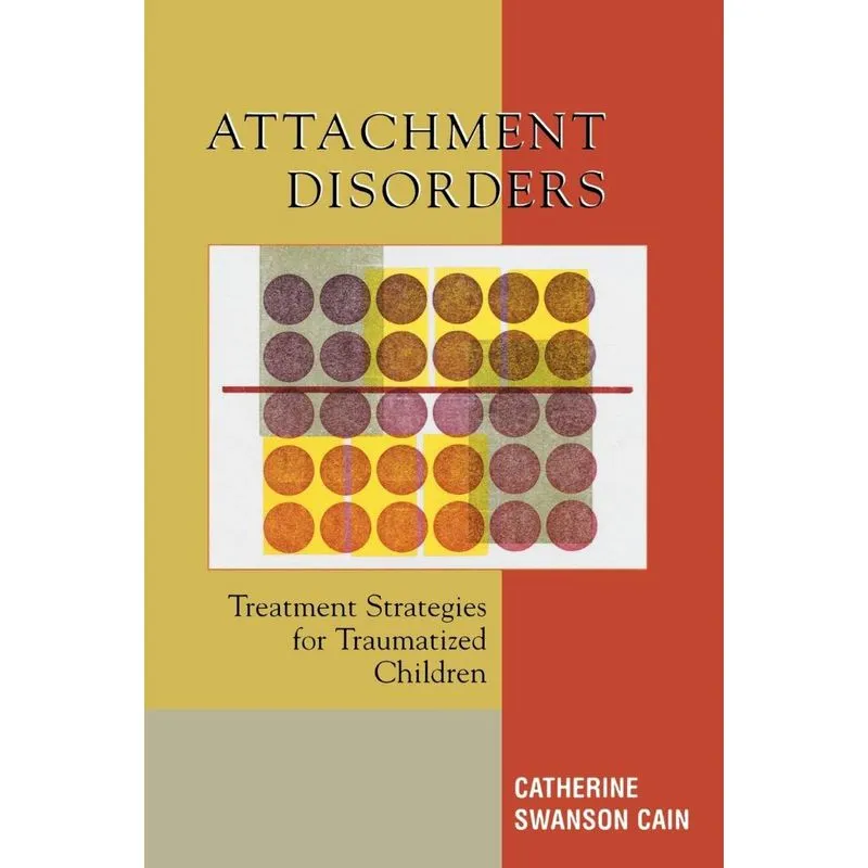 Attachment Disorders