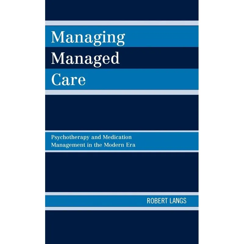 Managing Managed Care