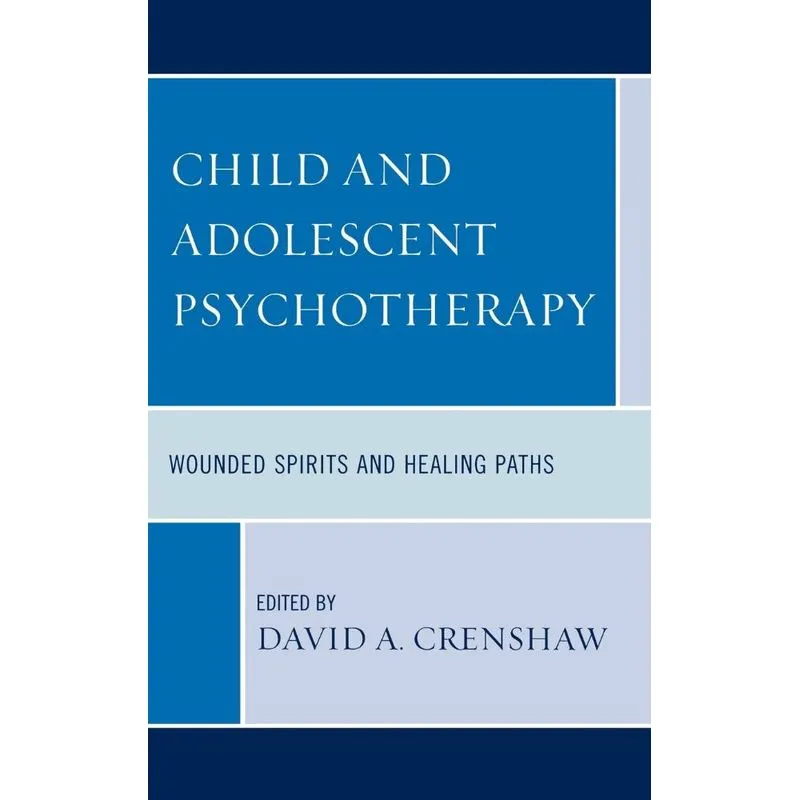 Child and Adolescent Psychotherapy